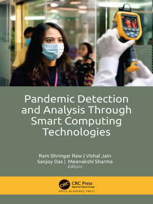 cover image of Pandemic Detection and Analysis Through Smart Computing Technologies